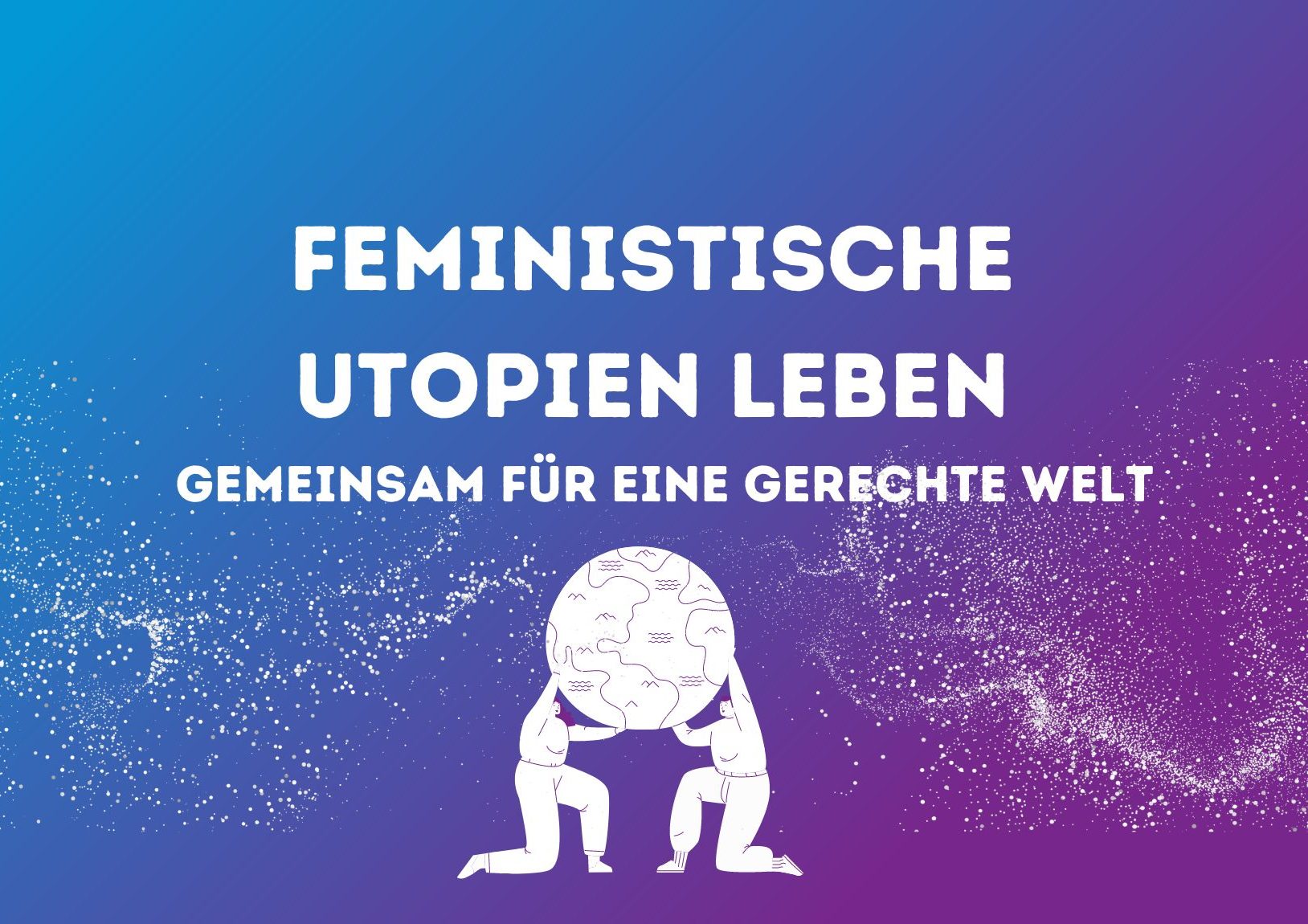Kampagnenbild für den Internationalen Frauentag 2023 - Feministische Utopien leben